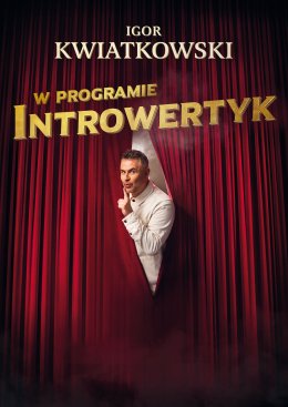 Igor Kwiatkowski - Introwertyk