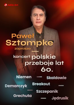 Paweł Sztompke zaprasza - koncert polskie przeboje lat 60.